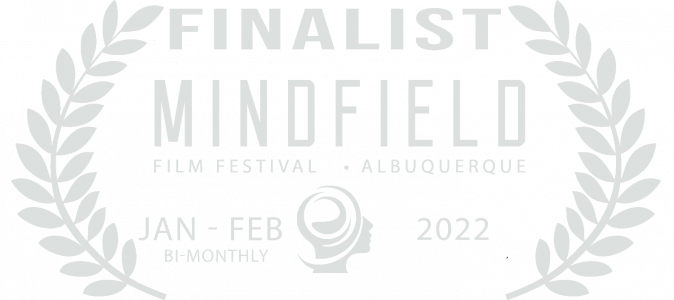Mindfield - Finalist - Film Festival 2022